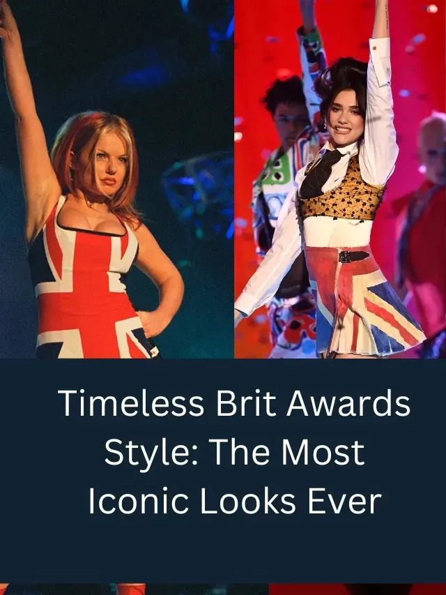 Timeless Brit Awards Style The Most Iconic Looks Ever